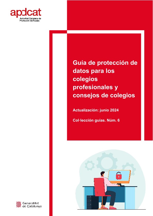 Guía de protección de datos para los colegios profesionales y consejos de colegios