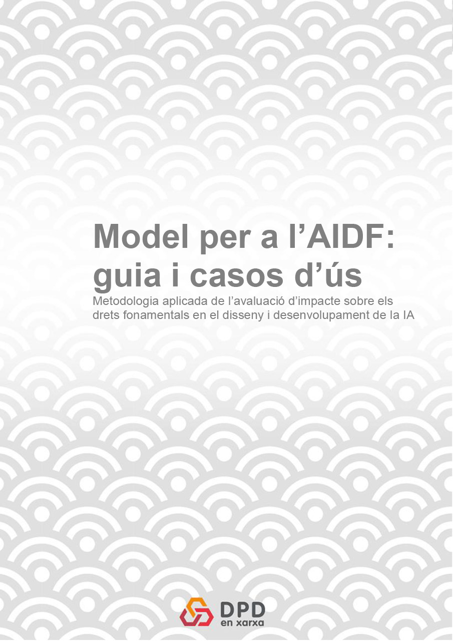 Metodologia per a l'Avaluació d'Impacte sobre els drets fonamentals en l'ús de la IA (FRIA)