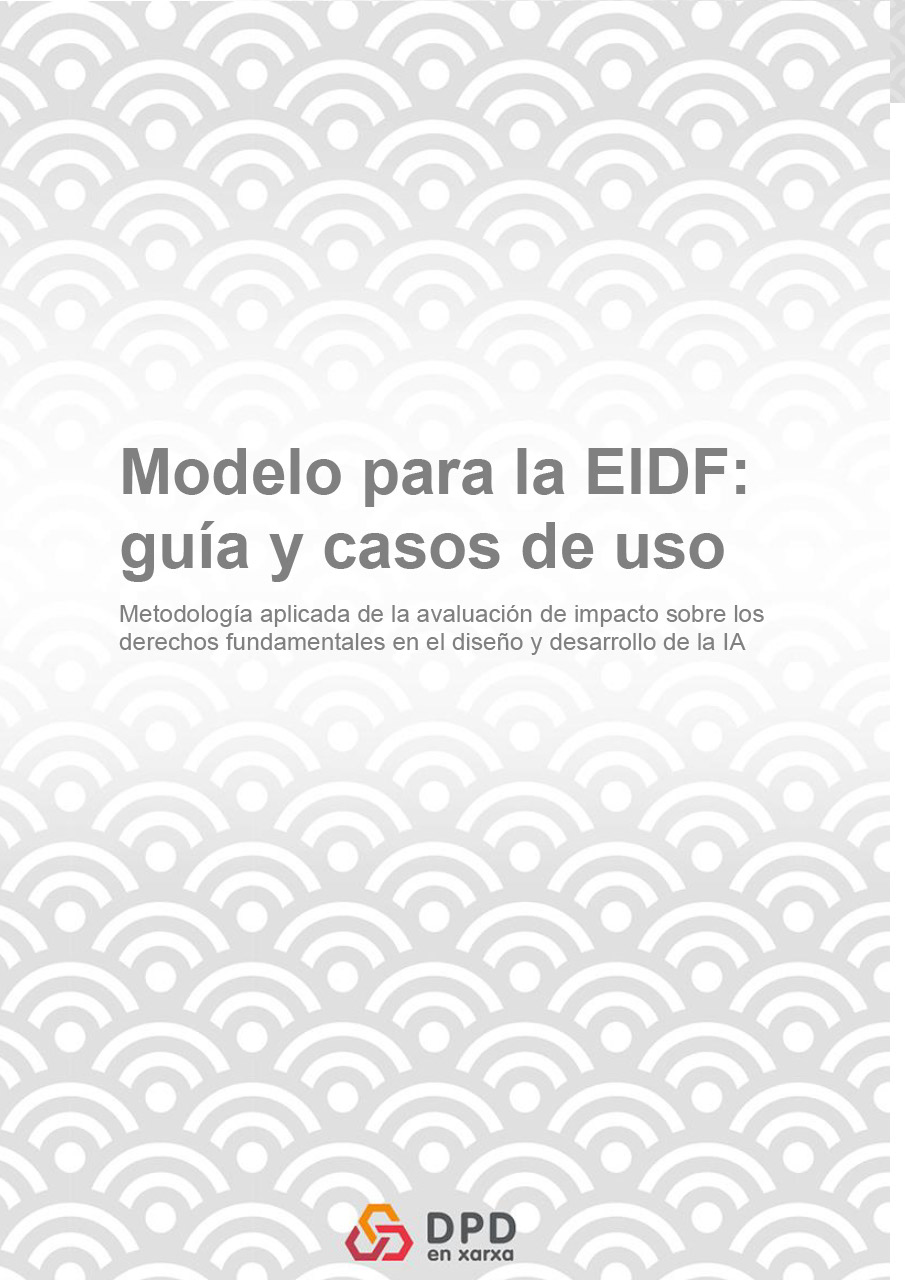 Metodología para la Evaluación de Impacto sobre los derechos fundamentales en el uso de la IA (FRIA)